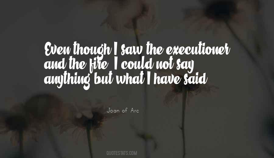 Joan Of Arc Quotes #1310602