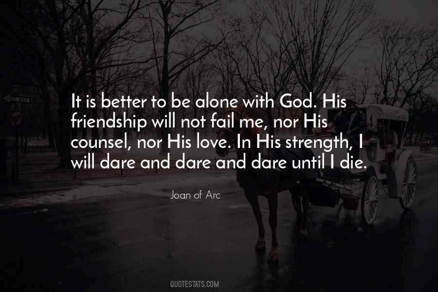 Joan Of Arc Quotes #1316742