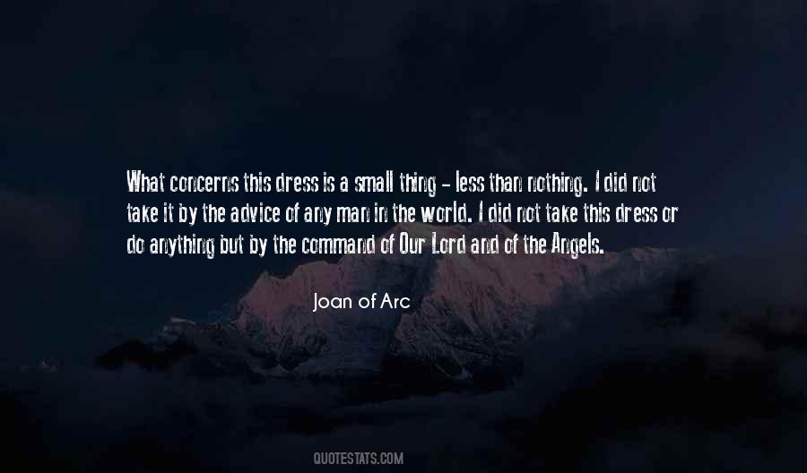 Joan Of Arc Quotes #1409686