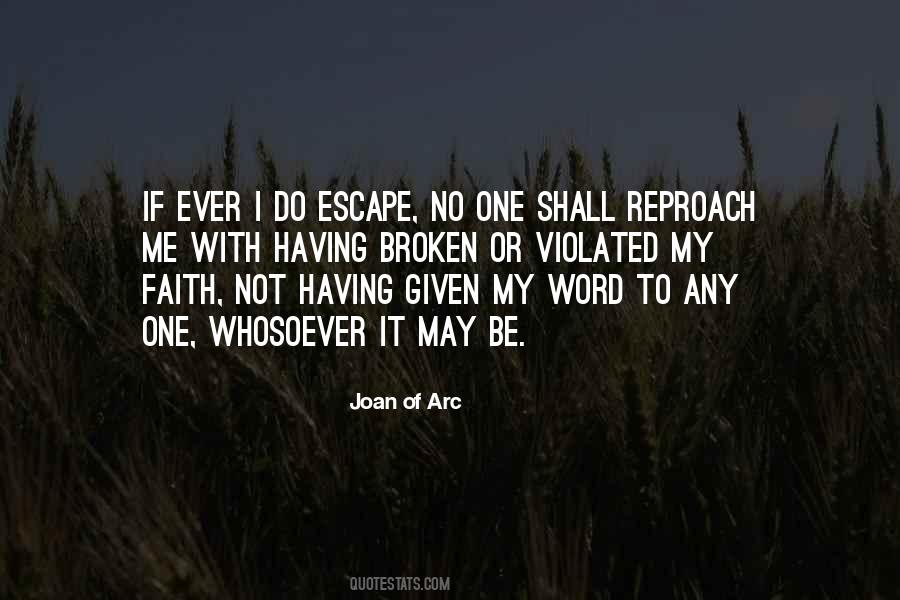 Joan Of Arc Quotes #456848