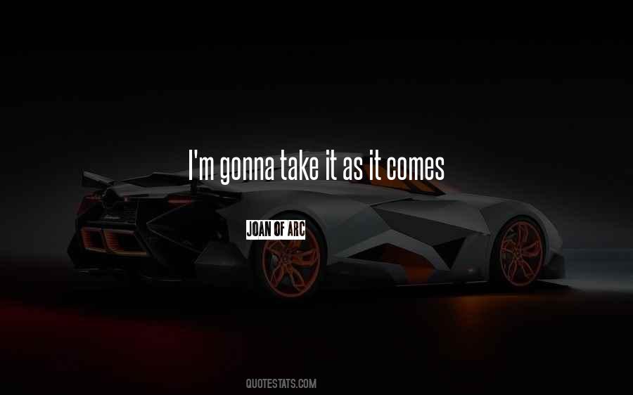 Joan Of Arc Quotes #481076