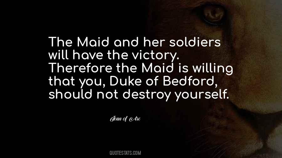 Joan Of Arc Quotes #489194
