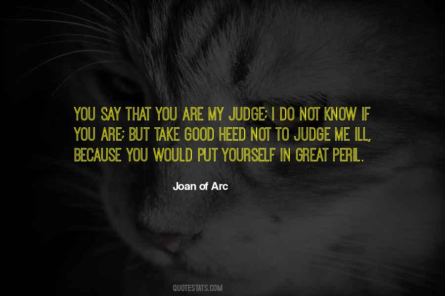 Joan Of Arc Quotes #523141