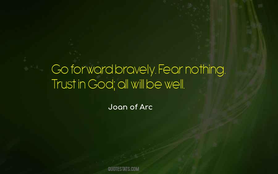 Joan Of Arc Quotes #662777