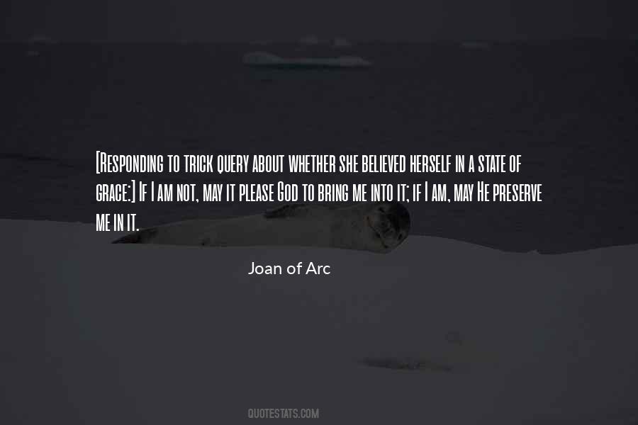 Joan Of Arc Quotes #759652