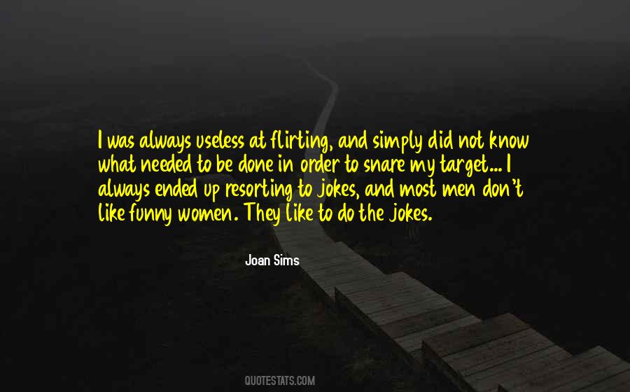 Joan Sims Quotes #694836