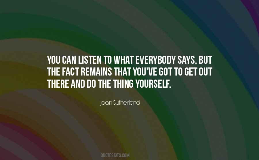 Joan Sutherland Quotes #414441