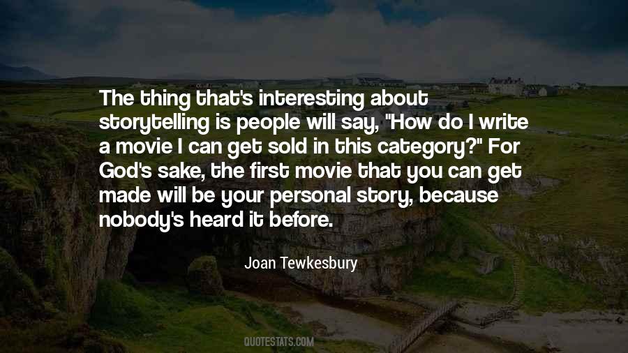 Joan Tewkesbury Quotes #764461