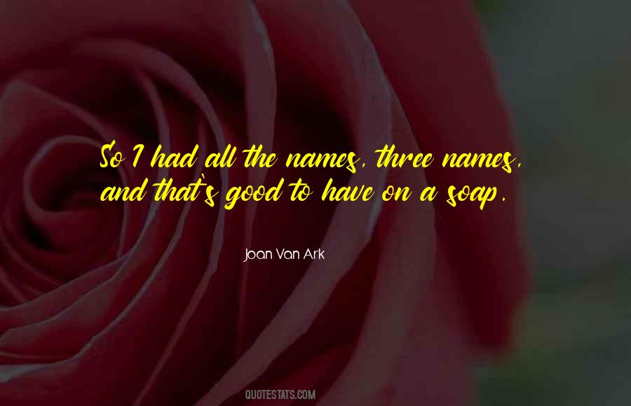 Joan Van Ark Quotes #63934