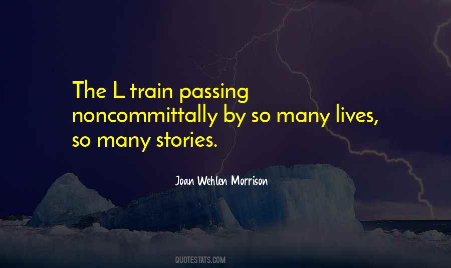 Joan Wehlen Morrison Quotes #943073