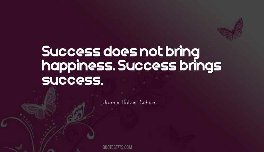 Joanie Holzer Schirm Quotes #223177 Joanie Holzer Schirm Quotes #223177