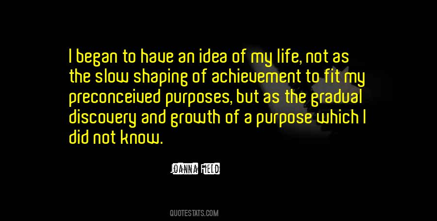 Joanna Field Quotes #1412963