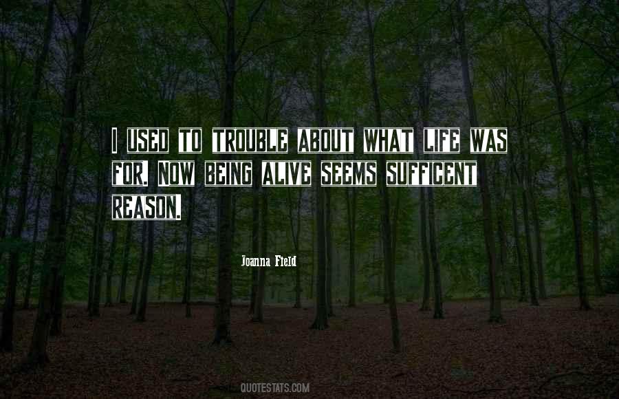 Joanna Field Quotes #1576160