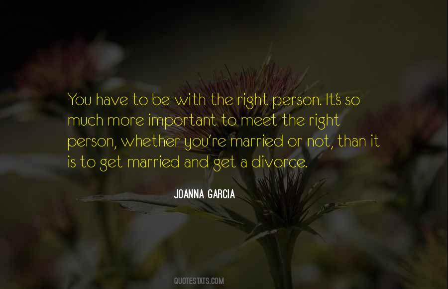 Joanna Garcia Quotes #616287
