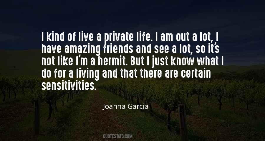 Joanna Garcia Quotes #668428