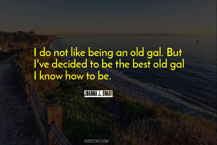 Joanna J. Gnadt Quotes #1627441