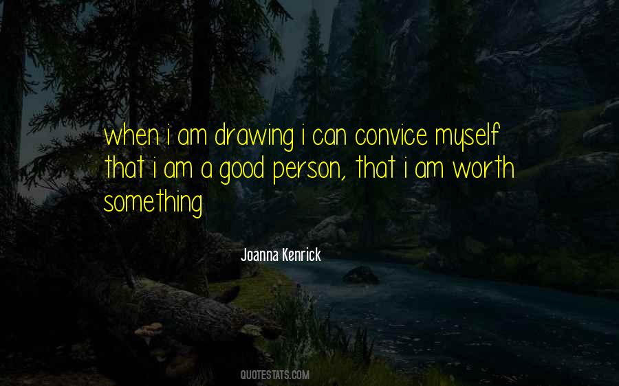 Joanna Kenrick Quotes #1794657