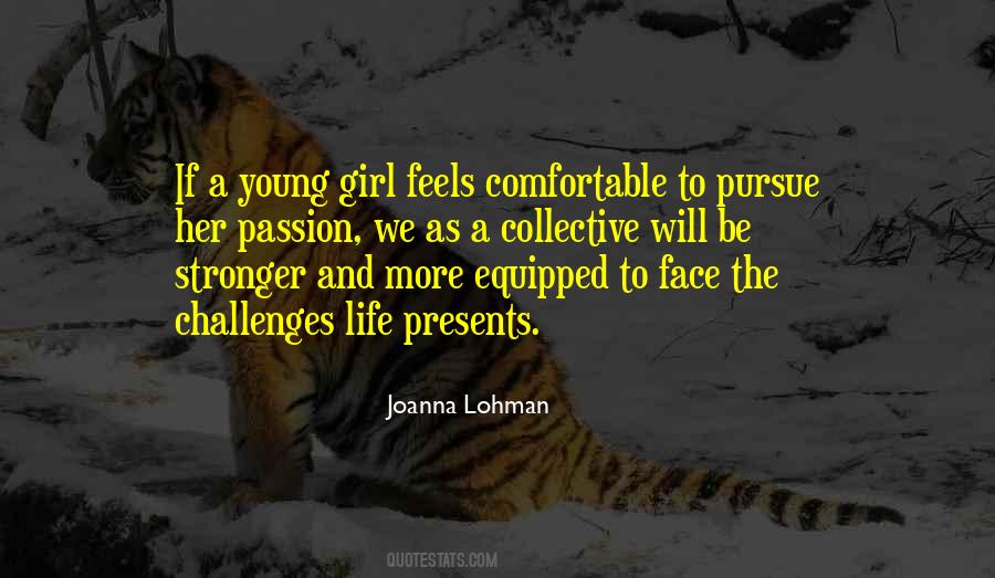 Joanna Lohman Quotes #1121753
