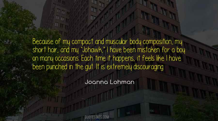 Joanna Lohman Quotes #226051