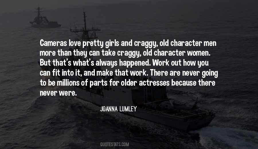 Joanna Lumley Quotes #1021465