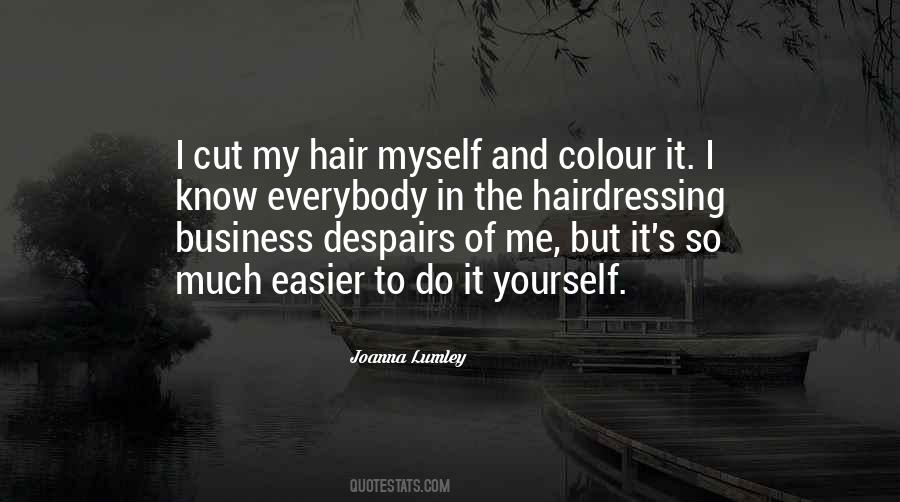 Joanna Lumley Quotes #1319719