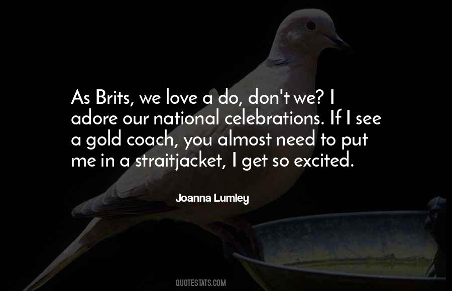 Joanna Lumley Quotes #136351