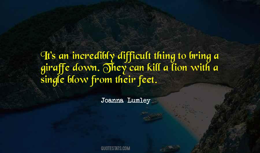 Joanna Lumley Quotes #1500092
