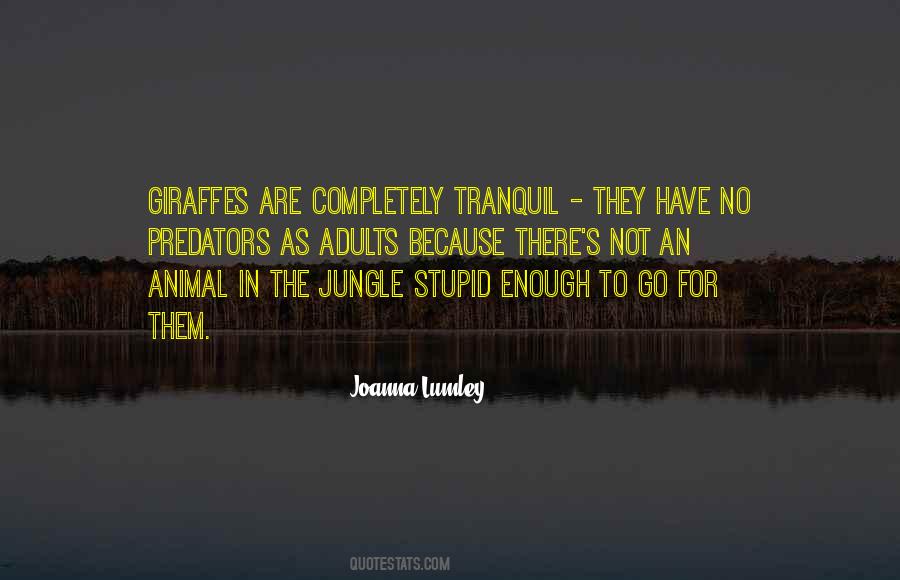 Joanna Lumley Quotes #1724202