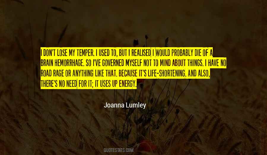 Joanna Lumley Quotes #1743820