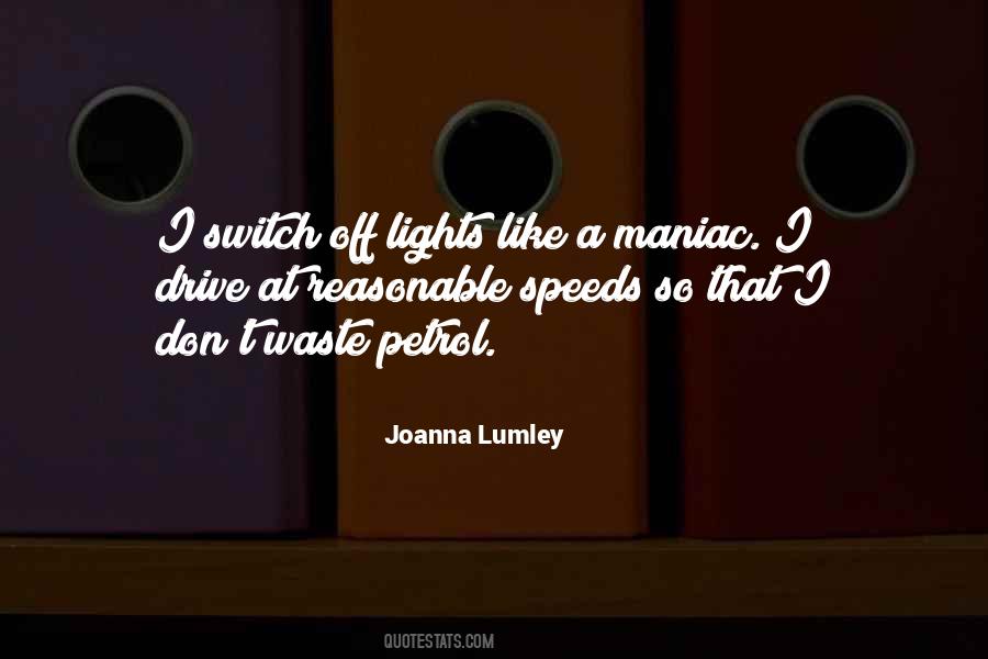 Joanna Lumley Quotes #393025