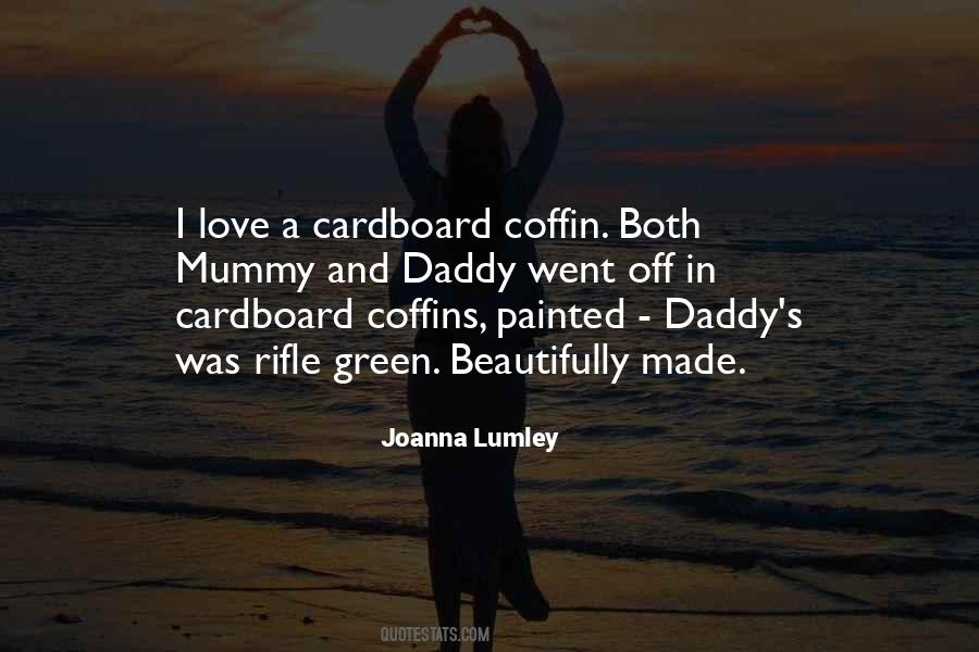 Joanna Lumley Quotes #594269