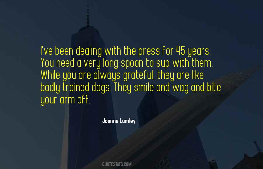 Joanna Lumley Quotes #950902