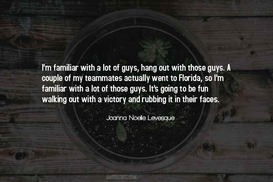 Joanna Noelle Levesque Quotes #1236576