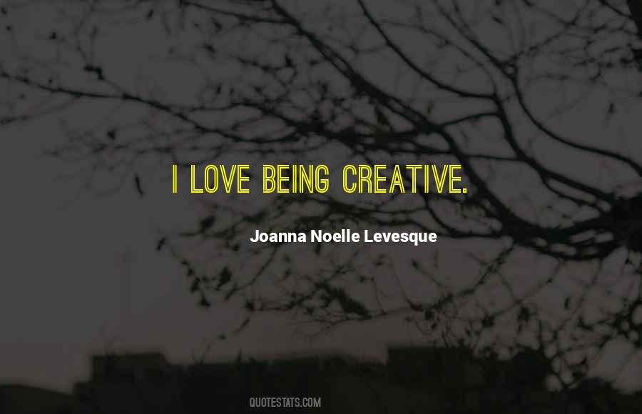 Joanna Noelle Levesque Quotes #73985