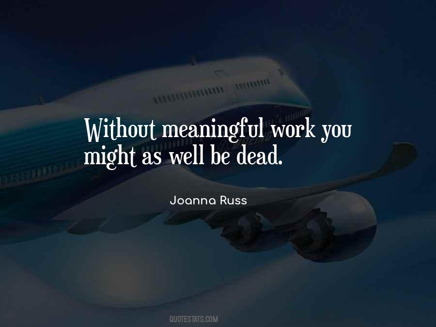 Joanna Russ Quotes #210797