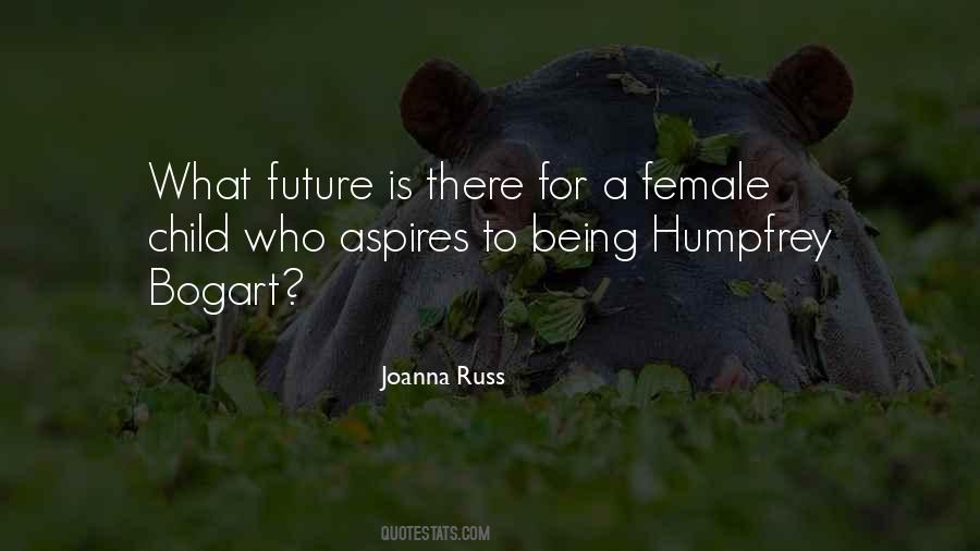 Joanna Russ Quotes #237073