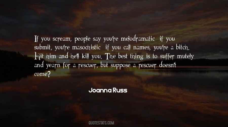 Joanna Russ Quotes #606805