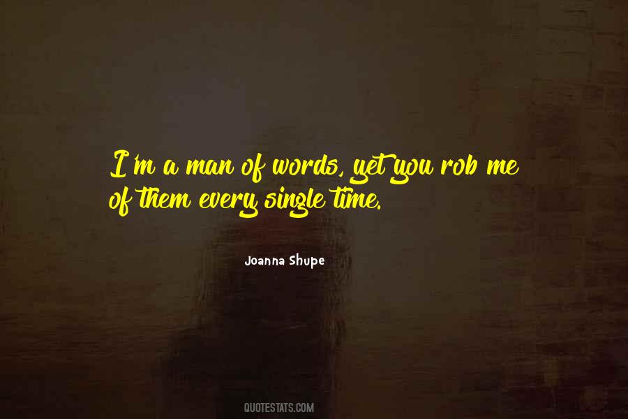 Joanna Shupe Quotes #513720