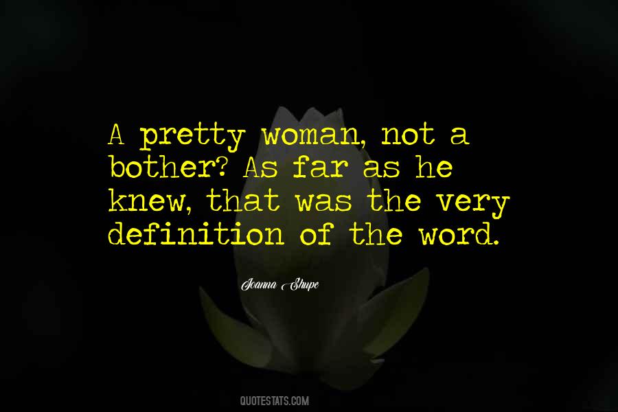 Joanna Shupe Quotes #595660