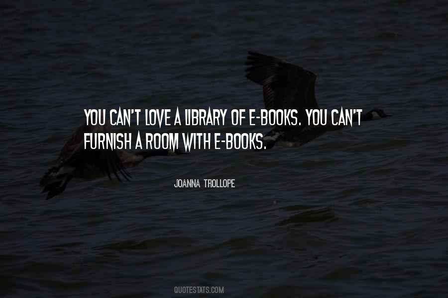 Joanna Trollope Quotes #1405800