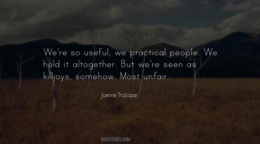 Joanna Trollope Quotes #1491774