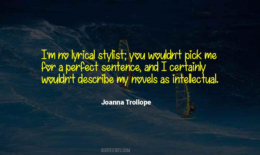 Joanna Trollope Quotes #546931