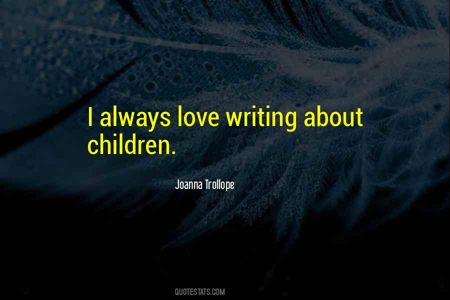 Joanna Trollope Quotes #596215