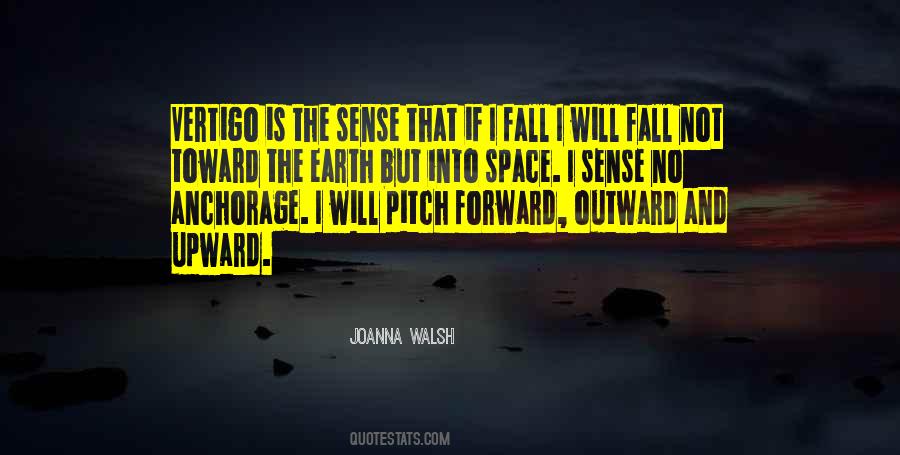 Joanna Walsh Quotes #1816310