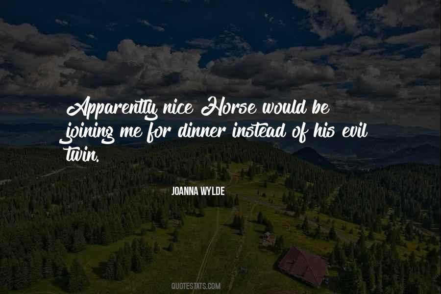 Joanna Wylde Quotes #1333923