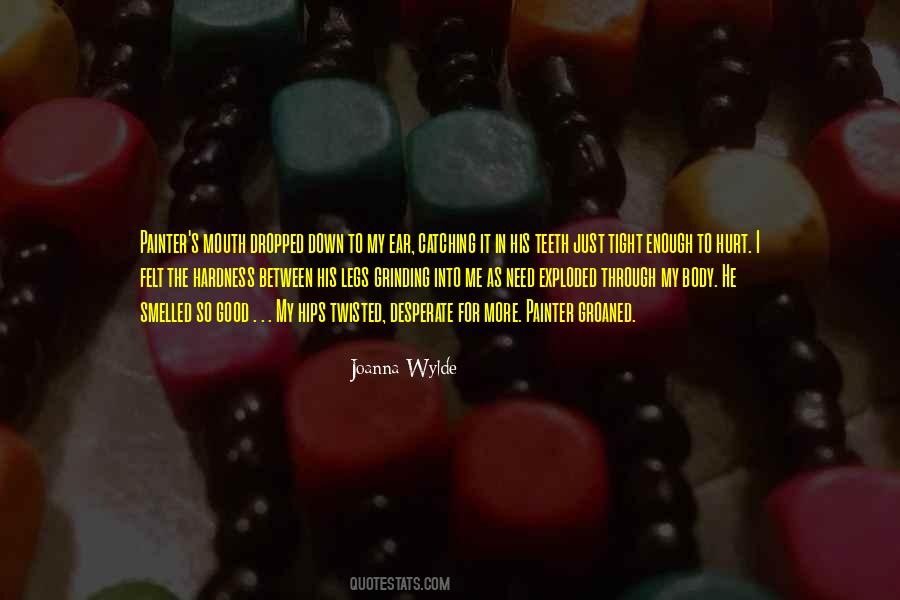 Joanna Wylde Quotes #1403546