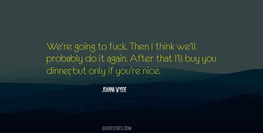 Joanna Wylde Quotes #1534468