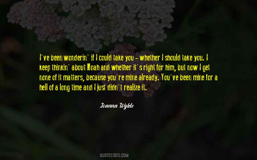 Joanna Wylde Quotes #1551516