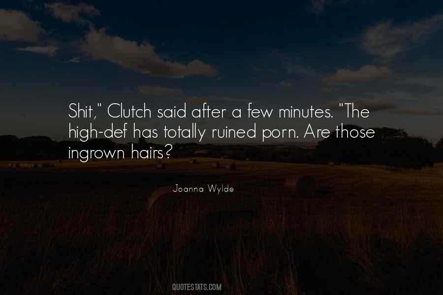 Joanna Wylde Quotes #1557469