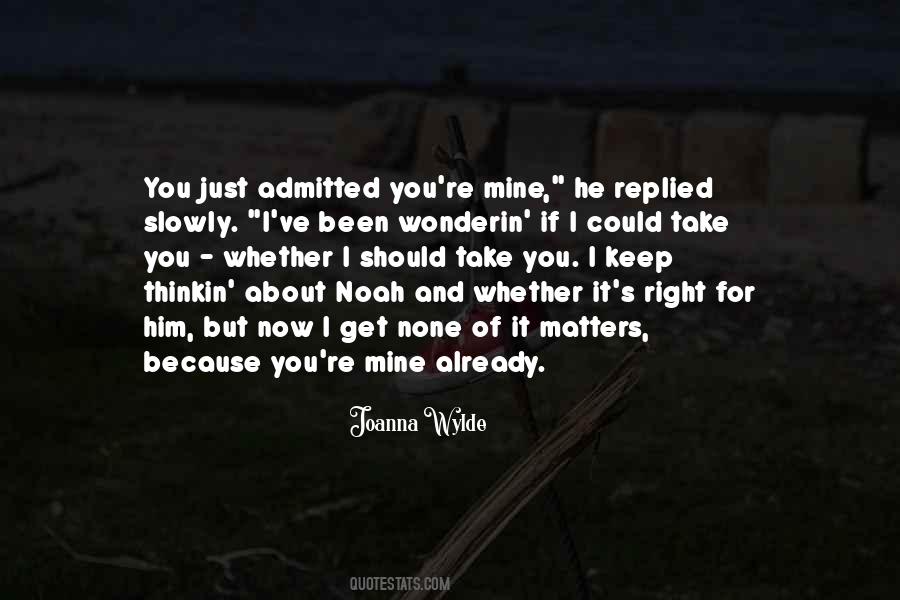 Joanna Wylde Quotes #1789993